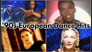 Top 90s European Dance Hits