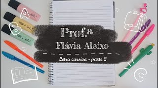 Alfabeto. Letra cursiva maiúscula.