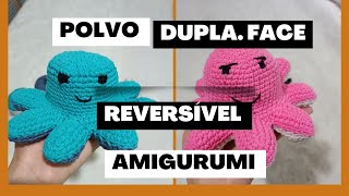 💯polvo dupla face amigurumi do humor 🙂☹️