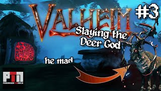 Valheim veteran ends this deer's whole career.