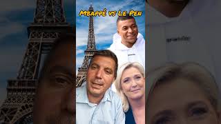 Mbappé vs Le Pen