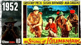 The Snows of Kilimanjaro 1952 - American Technicolor film - SUPER HD QUALITY