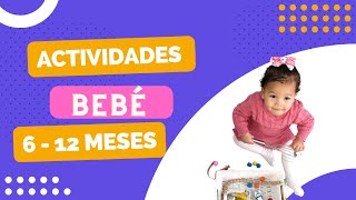 Actividades Bebé | Estimulación temprana | Desarrollo motor 6-12 meses