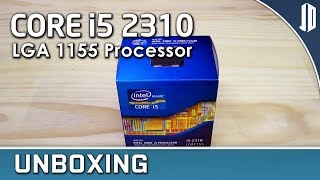 Intel CORE i5 2310 LGA 1155 Quad Core CPU Unboxing + Overview