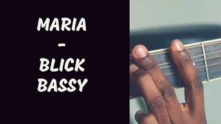 MARIA -Blick Bassy |  EXPLIQUÉ | EXPLAINED | Guitar tutorial