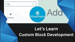 Let's Learn WordPress Gutenberg Block Development | What will we learn? | Gutenberg