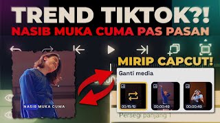 AM SEKARANG UDAH KAYAK CAPCUT?! PRESET NASIB MUKA CUMA PAS PASAN TREND TIKTOK!!!