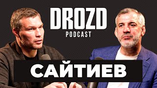 БУВАЙСАР САЙТИЕВ: Хабиб и Чимаев, Карелин vs Лопес, отношение к ММА, Миндиашвили / DROZD PODCAST #19