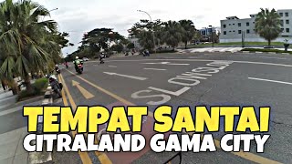 SUASANA SORE DI CITRALAND GAMA CITY MEDAN - IKUT RAON MOTOVLOG MEDAN