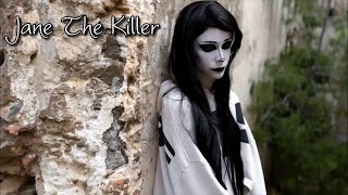 Jane The Killer - (Love The Way You Lie)