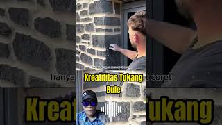 Kreatifitas Tukang Bule