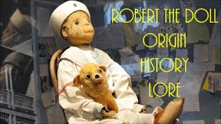 Robert the Doll - Origin - History - Lore