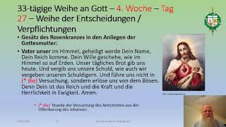 27 - 33-tägige Weihe an Gott durch Maria - Grosse Marienweihe - 27. Tag: Weihe der Entscheidungen...