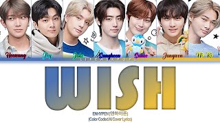 [AI Cover - REQUESTED] ENHYPEN - "WISH (KOREAN VERSION)" Lyrics | by NCT WISH (by @stan_Jesus_for_live_longer