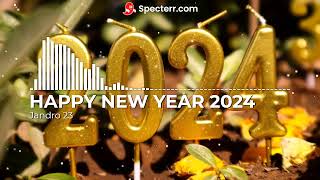 HAPPY NEW YEAR 2024 - Jandro 23 [Official Music Video]