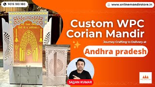 🕉️ Custom WPC Corian Mandir Journey: From Crafting to Sweety Kumari's Hyderabad Home