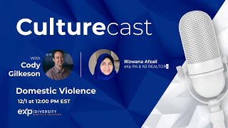 eXp CultureCast: Episode 15: Domestic Violence