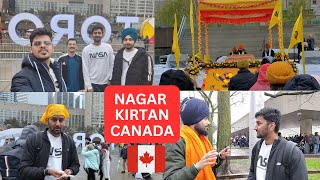 Nagar Kirtan Canada Part 2 2023 | VLOG @TRUEINDIANAKSHIT @deepsingh1309 @TheGRVtv