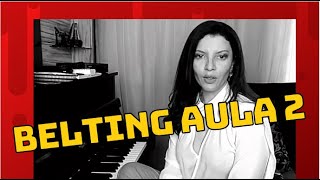 Belting - Aula 2  - Regiao Grave - Saindo da voz falada