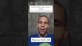 Bíblia - Mateus 9:27-30 #Deus #JesusCristo #EspiritoSanto #jovemcristão #fé #gospel #palavradeDeus