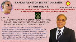 19. Explanation of Secret Doctrine, Stanza III/1 by #MasterRK#