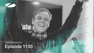 A State of Trance Episode 1155 (@astateoftrance )