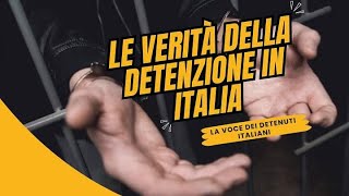 Verità senza censure: La voce dei detenuti sulla situazione carceraria Italiana