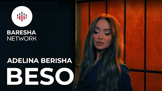 Adelina Berisha - BESO (Official Video)