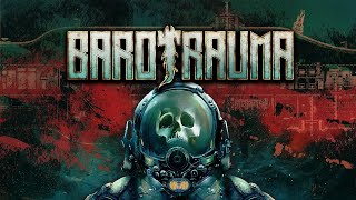 Barotrauma OST - Marching Upstream Part I + II