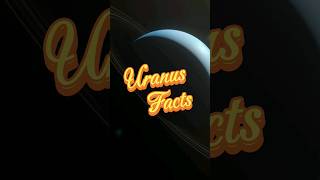 Facts about Uranus. #shorts #space #science #astronomy