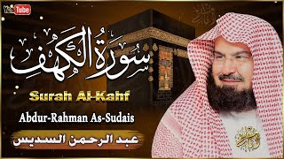 Surah Al Kahf Al Sudais 4K سورة الكهف كاملة مكتوبة عبد الرحمن السديس تلاوة رائعة مع قراءة جودة عالية