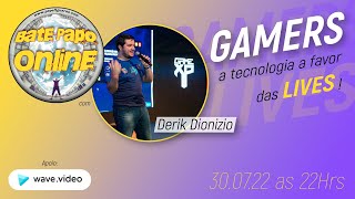 Bate Papo Online com Derik Dionizio