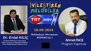 İYİLEŞTİREN MELODİLER 14 - TRT RADYO 1 - AHMET İNCE -