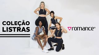 COLEÇÃO LISTRAS | MOVIMENTE-SE | ROMANCE | FITNESS