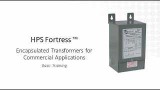 HPS Fortress™ Encapsulated Transformer - Commercial Applications