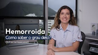 Como saber o grau da hemorroida?