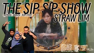 THE SIP SIP SHOW - S2E13 - STRAW LIM