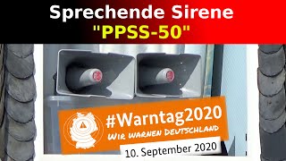 #Warntag2020 Sprechende Sirene "PPSS-50" - Sirenenprobe mit Durchsage