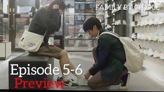 Family By Choice | Episode 5-6 Preview| {ENG SUB} | Hwang In Youp | Jung Chae Yeon | BaeHyeon Seong