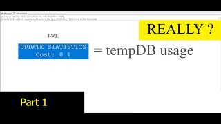 Обслуживание статистики=рост TempDB? Часть1 TempDB usage during Column statistics maintenance.Part1