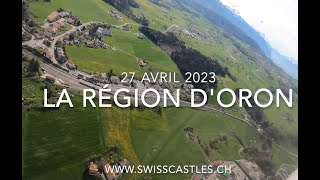 La région d'Oron vue du ciel (27 avril 2023)