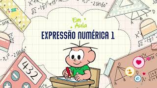 Expressão Numérica Aula 1