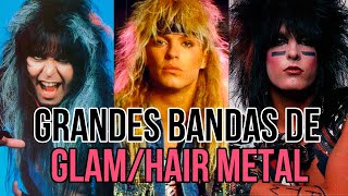 Grandes Bandas de Glam/ Hair Metal de los 80s