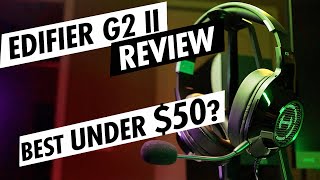 EDIFIER G2 II Review, BEST headphones for gaming UNDER $50!?