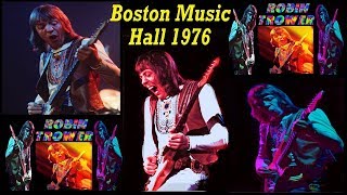 Robin Trower Live. Boston, MA. 4/1/76