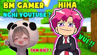 BM GAMER NGHỈ YOUTUBE TIN VUI CHO HIHA VÀ FAN CỦA HIHA*ĐU ĐỦ GAMING LÀ AI CÓ TỐT KHÔNG MỤC ĐÍCH GÌ ?