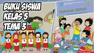 Buku Siswa Kelas 5 Tema 3 - Makanan Sehat  - File PDF