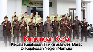 KEJATI SULBAR - Kunjungan Kerja Di Kejari Mamuju