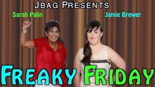 Freaky Friday Trailer  (2014) Sarah Palin & Jamie Brewer