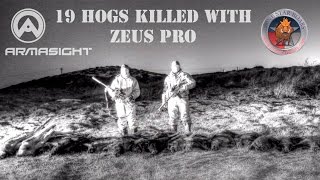 Armasight Zeus Pro, 19 hogs killed with suppressed 6 8's